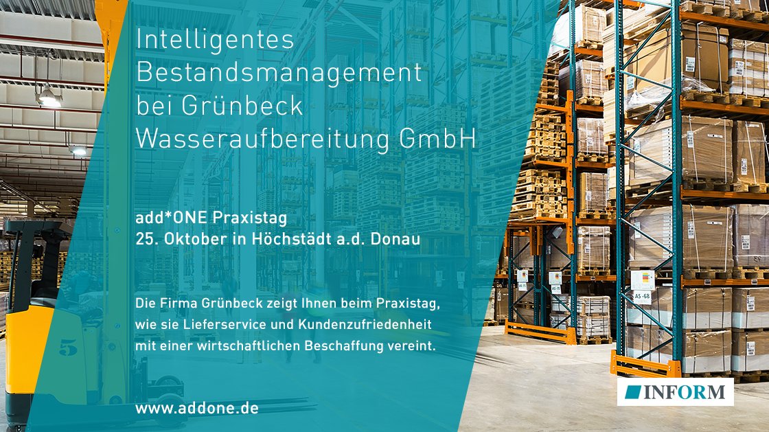 Der add*ONE Praxistag bei Grünbeck Wasseraufbereitung zeigt #Bestandsmanagement in der Praxis >> bit.ly/2v1sfnD  <a href="/inform_software/">INFORM Software</a> #SupplyChainManagement