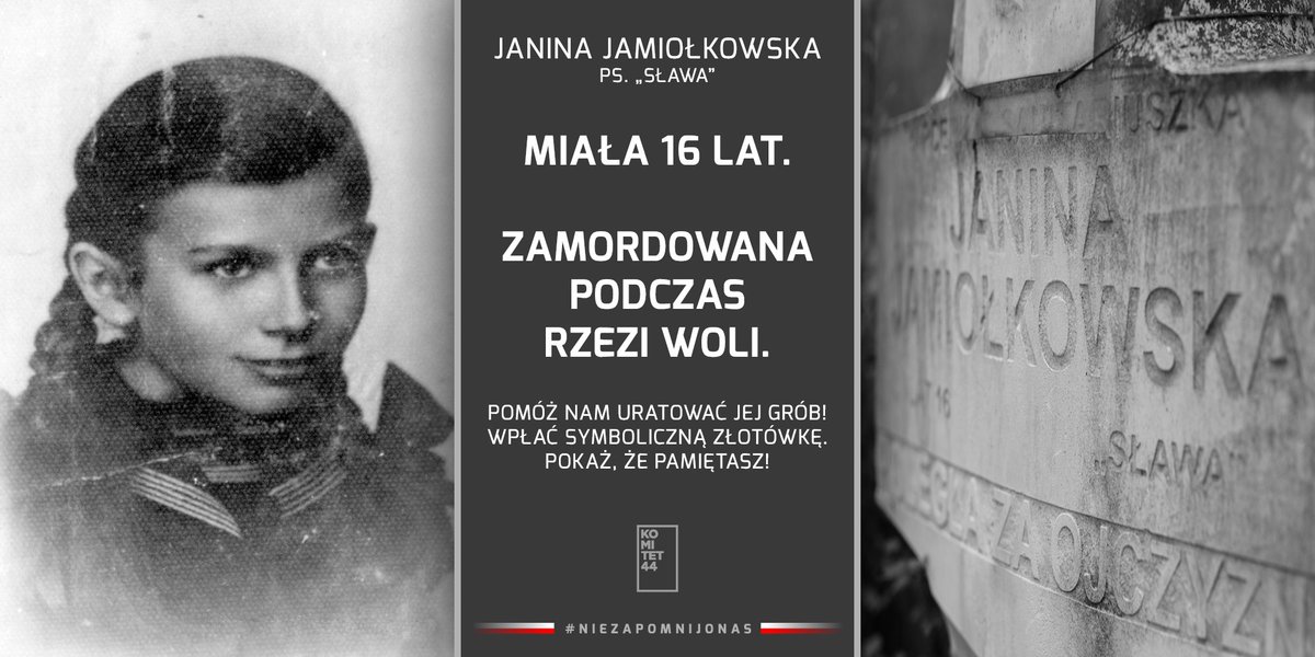 NieZapomnijONas's tweet photo. Ile odwagi musiało być w tych młodych dziewczynkach❓
16-letnia sanitariuszka, Janina Jamiołkowska "Sława" 74 lata temu rozpoczęła walkę o wolność 🇵🇱
5 sierpnia '44 została zamordowana podczas Rzezi Woli. 
Dzisiaj chcemy uratować jej grób! 
Pomożesz? https://t.co/KRJx9V01T6 https://t.co/PcgV2qyEHx