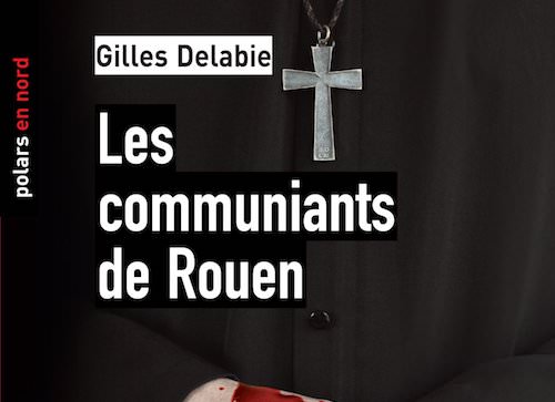 zonelivre's tweet photo. @RavetAnceau Gilles DELABIE : Les communiants de #Rouen - https://t.co/4aCs8RPtIM - Des ouvriers découvrent huit cadavres dans une crypte de la cathédrale de #Rouen, l’évêché affirme qu’il s’agit des res... #GillesDELABIE #Juin2012 https://t.co/WADV7iJToJ
