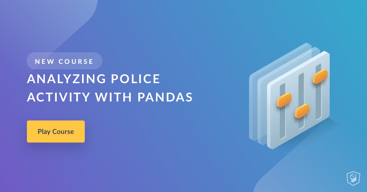 DataCamp's tweet photo. 🚨Analyzing Police Activity with pandas! In this New Course, you’ll practice cleaning messy data &amp; create visualizations. This course will give you valuable experience analyzing a dataset from start to finish, preparing you for a data science career! https://t.co/FUULpN4blw https://t.co/QJQla72Rg9