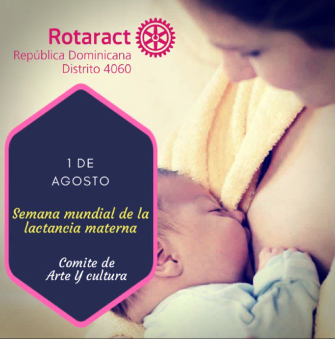 RTenares's tweet photo. La lactancia materna da la oportunidad a todos los seres humanos de tener un comienzo justo en la vida. 

Por esto el club Rotaract Tenares y el distrito 4060 te invita a celebrar y propagar la semana mundial de la lactancia.

#LactanciaMaternaesPilardelavida
#rotaracttenares https://t.co/OdQkIQr8fA