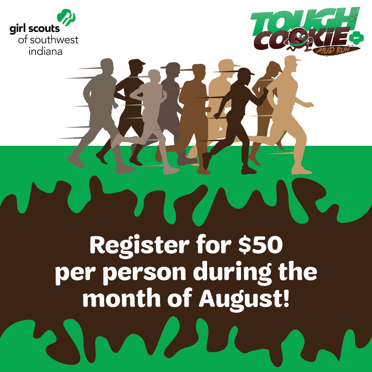 GirlScoutsSWIN's tweet photo. Only 24 more days until the Tough Cookie Mud Run! Grab your running shoes and register for only $50 during the month of August! https://t.co/HMQ0SnYKvj https://t.co/PRrr8pGVsL