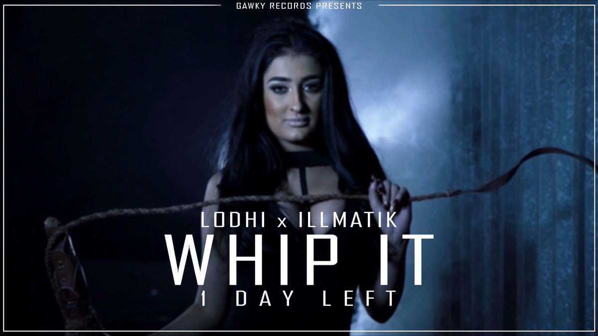 gawky_media's tweet photo. 1 DAY LEFT

WHIP IT - @LodhiWords x @shakillmatik x @BCLBlade 

Subscribe: https://t.co/3zuC7yfDD4 https://t.co/DqgGXcvtbZ