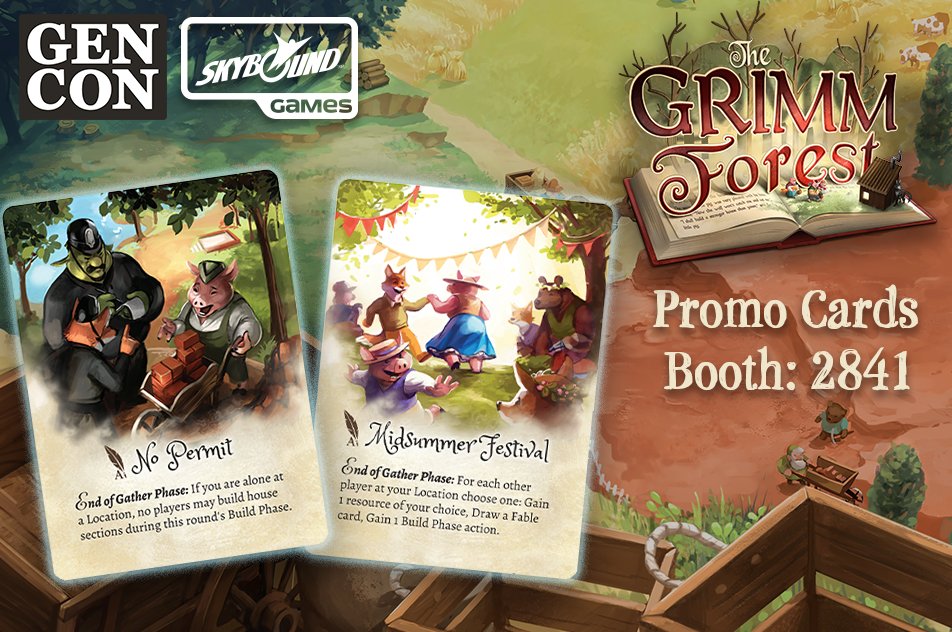 Skybound's tweet image. Headed to @Gen_Con 2018 this weekend? The first 100 attendees each day to stop by booth #2841 get a new promo card for The Grimm Forest! Don’t miss out!
