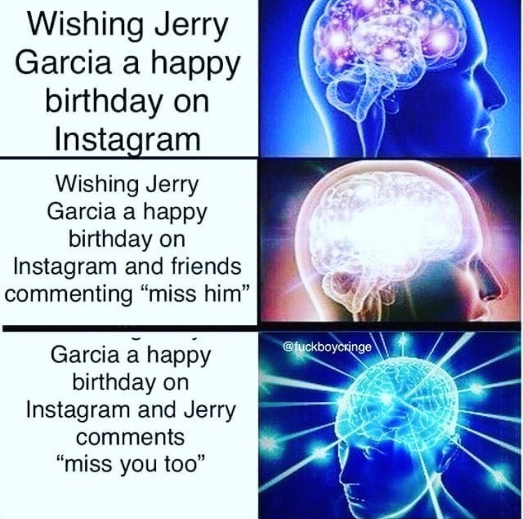 Happy birthday Jerry Garcia 