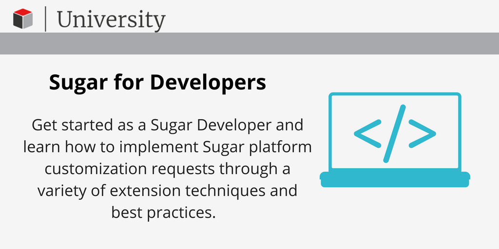 SugarCRM's tweet photo. Sugar University invites you to "Sugar for Developers." This free course will help you to get started as a Sugar Developer and learn how to implement Sugar platform customization requests. Enroll now: https://t.co/iHWGzwUhEE #SugarU #CRMdev https://t.co/oSsTZ7n5cC