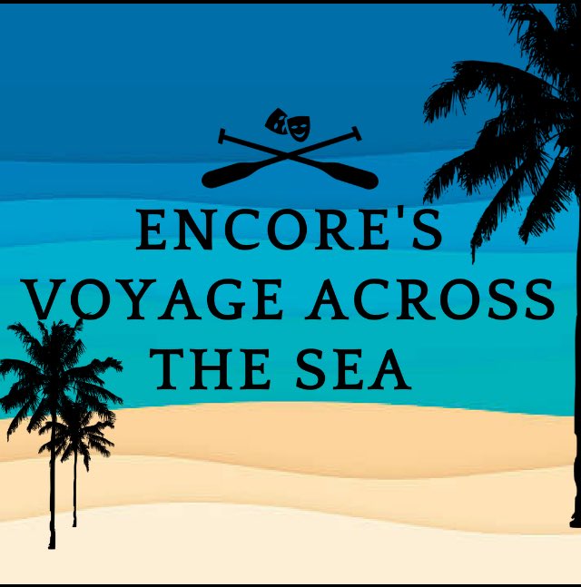 encorechs's tweet photo. We are excited to announce Encore Productions’s 2018-2019 season! We hope you join us on our voyage across the sea! For showtimes, tickets, and additional information visit our website (link in bio). https://t.co/YMzmP1LsPO