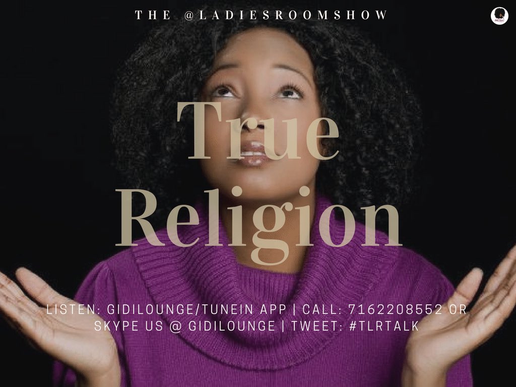 LadiesRoomShow's tweet image. Join our hosts @SpaneLei &amp;amp; @ChinnyOfLife as they discuss all things Religion! Tonight at 8pm EST on your favorite station @Gidilounge Radio #TLRTalk