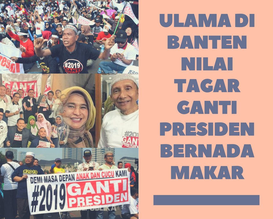 IN10T1ON's tweet photo. Sejumlah Ulama Di Banten menilai Gerakan #2019Ganti Presiden sebagai upaya makar. #AkuPilihJokowiAja https://t.co/P2SKJORAMv