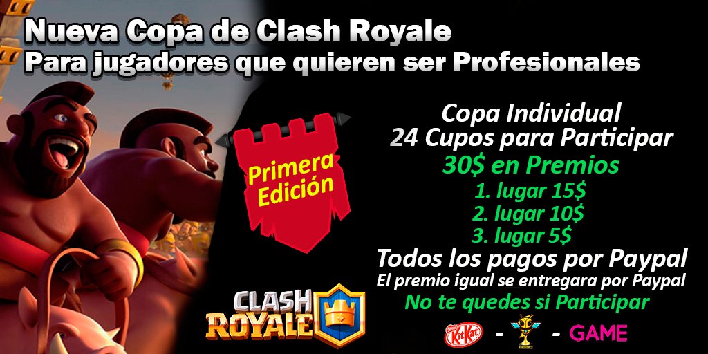 🔥Ya esta aquí la Nueva copa con grandes premios inscripción totalmente Gratis con premios en dolares, Se parte de esta copa y da lo mejor de ti como jugador de <a href="/ClashRoyale/">Clash Royale</a> 
🛑Requisitos: 
-Seguirnos
-Dar RT y Fav
-Mencionarnos en un Tweet pidiendo 15RT
-Mencionar a 3 Amigos 👇