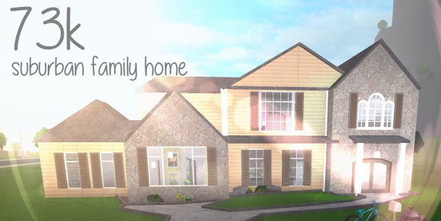 Family Home Suburban Family House Bloxburg