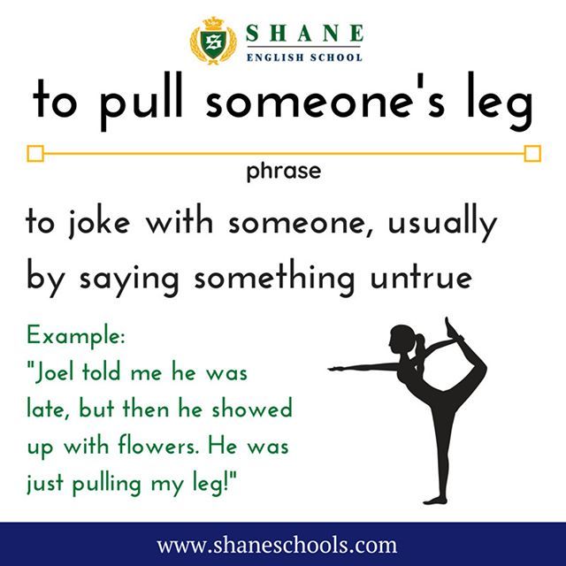 Pull someone leg