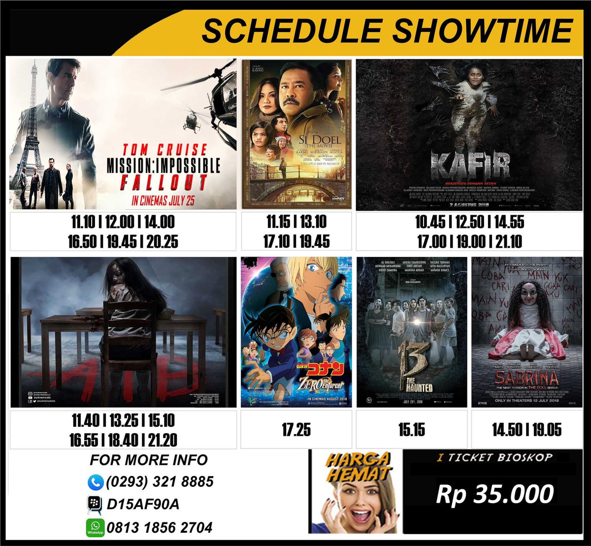 Pagi Kamis Manis!
😍😍😍
Hari ini ada yang baru lho guys special buat kamu.
SI DOEL THE MOVIE, KAFIR, dan AIB#CYBERBULLY resmi release hari ini yes.
MISSION IMPOSSIBLE : FALLOUT, SABRINA, dan film film keren lainnya juga masih available buat kamu yak.