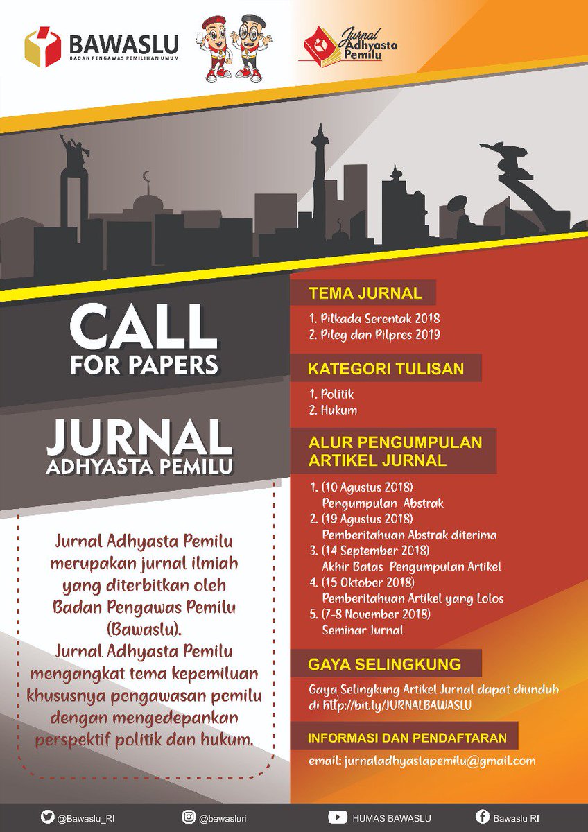 bawaslu_RI's tweet photo. #SahabatBawaslu
Bawaslu RI membuka kesempatan untuk masyarakat terlibat dalam penulisan artikel dengan tema kepemiluan untuk dimuat dalam Jurnal Adhyasta Pemilu, Jurnal Bawaslu yang bertujuan memperluas dan memperdalam wawasan kepemiluan.
#BawasluMengawasi
#JurnalAdhyastaPemilu https://t.co/NTXERyWr09