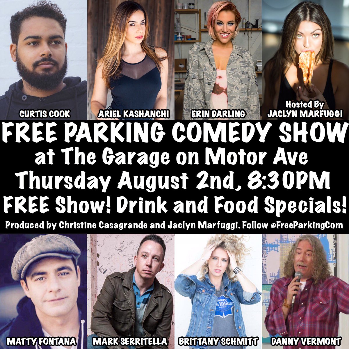 Hey #WestLA! Get to the <a href="/GarageMotorAve/">The Garage</a> tomorrow night for #FreeParkingComedy featuring <a href="/Curtis_Cook/">Curtis Cook</a> <a href="/IranianMermaid/">Ariel Kashanchi</a> @ErinADarling <a href="/Mattyfontana13/">Matty Fontana</a> @MarkSerritella <a href="/ItsBrittBrit/">Brittany Schmitt</a> Danny Vermont and surprise guests hosted and produced by <a href="/JaclynMarfuggi/">Jaclyn Marfuggi Caprio</a>, and <a href="/XtineBigHouse/">Christine Casagrande</a>!