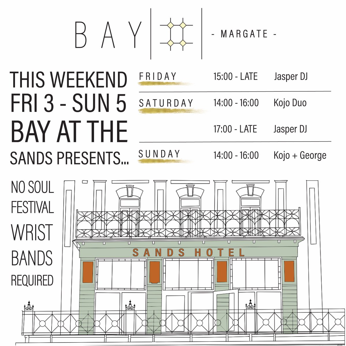 THIS WEEKEND Sands Hotel is an official <a href="/MSFestHQ/">MargateSoulFestival</a> venue!
FRI 3 - SUN 5 AUGUST Join us for live DJ sets in our TERRACE SUITE

GET WRISTBANDS HERE margatesoulfestival.co.uk

No wristbands?  No worries.  BAY restaurant at Sands has FREE ENTRY... we've got you covered!  SEE YOU THERE