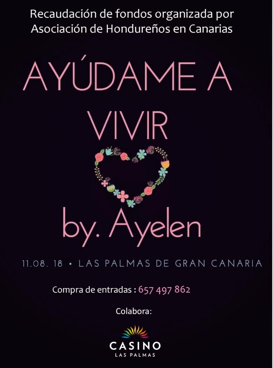 AlpendeCanarias's tweet photo. Sábado 11 a partir de las 18h. en @casinolpa artistas de diferentes países se unen por una buena causa #GalaSolidaria #AyúdameAVivir todos con la pequeña hondureña #ByAyelen organiza la Asoc. de #Honduras en #Canarias 🇮🇨🇭🇳🌎 https://t.co/RT5dGY2Nca