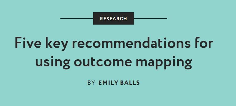 SHAREresearch's tweet image. Find out our 5 key recommendations for using #outcomemapping in this latest blog @onthinktanks bit.ly/2n2I75D
