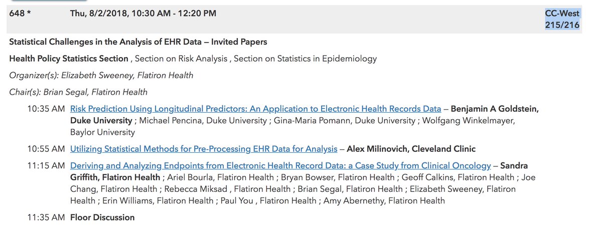 sgrifter's tweet photo. Sticking around for the last session of #JSM2018? Come see our invited session sponsored by HPSS on Statistical Challenges in the Analysis of EHR Data. Organized by @emsweene57, with talks from @DukeU, @ClevelandClinic , and @flatironhealth. 10:30 AM in CC-West 215/216 https://t.co/goLhiWLSgT