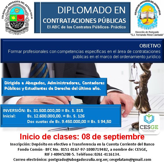 caezulia's tweet image. Diplomado en Contrataciones Públicas, asesorado por especialistas de la región. Duración 3 meses. Horario Sabatino de 8 AM a 1 PM. Inversión: Bs. 31.500.000,00 financiado. Info: 0261-4116134 o cesgelatam@gmail.com. Inicio: 08/09/2018
