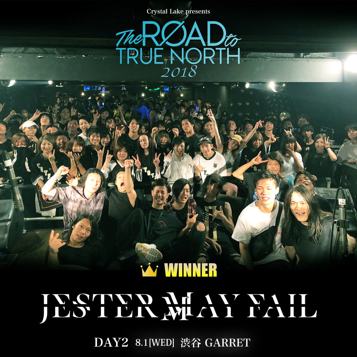 THE ROAD TO TRUE NORTH 2018
ライブ選考

Day2 WINNER:
Jester May Fail (@JMF_JPN)

9/16 新木場STUDIO COAST “TRUE NORTH FESTIVAL 2018”へ出演決定。
おめでとう!!!

#theroadtotruenorth