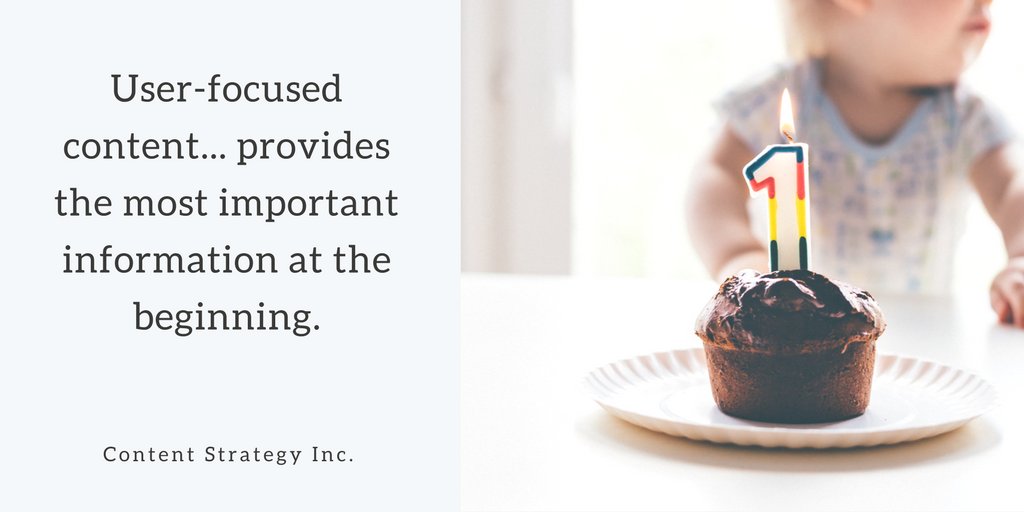 team_CS_Inc's tweet image. User-focused content provides the most important information at the beginning. #UserFocus