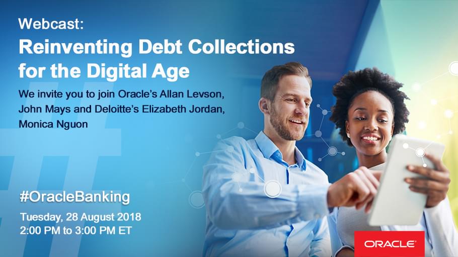 OracleFS's tweet photo. The digital age has made it mandatory for institutions to re align their debt collection strategies. Register now and listen in to experts from Deloitte and Oracle discuss about Reinventing Debt Collections for the Digital Age. #Digital #OracleBanking https://t.co/GcWiRKd01g https://t.co/37SPzbr0Bi