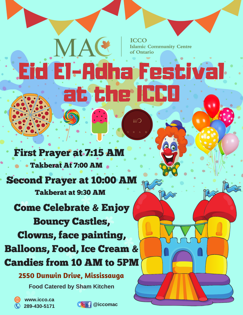 ICCO_MAC's tweet photo. Come Celebrate &amp; Enjoy Bouncy Castles, Clowns, face painting, Balloons Food, Ice Cream &amp; Candies from 10 AM to 5PM !!

#MACEid #EidulAdha #EidAladha #EidulAdha #muslims #canada #mississauga #hajj2018 #EidMubarak #eid #eidprayers #EidulAzha https://t.co/kHMZtPbzGD