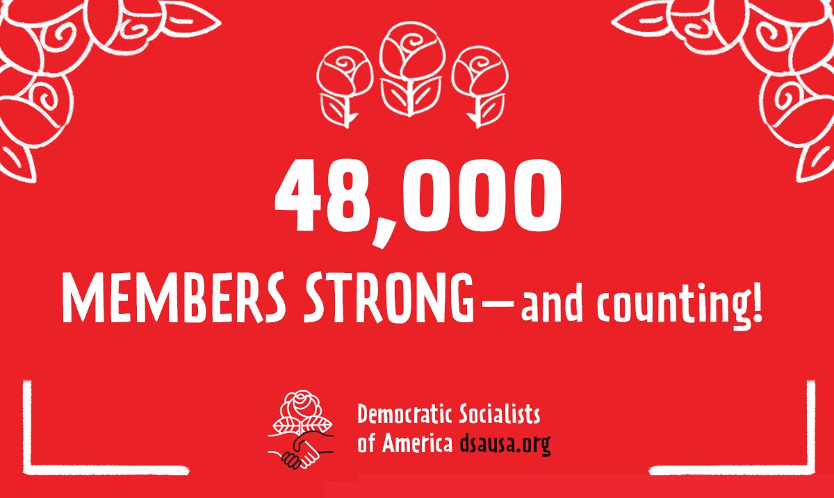 White text on red background: "48,000 MEMBERS STRONG -- and counting!" Above text: three roses. Below text: DSA logo showing a rose growing from two clasped hands.