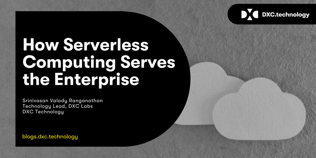 DXCWorkplace's tweet image. When looking for a way to free up #IT staff for more strategic goals, #serverlesss computing serves the savvy enterprise well. dxc.to/2vqcXZI