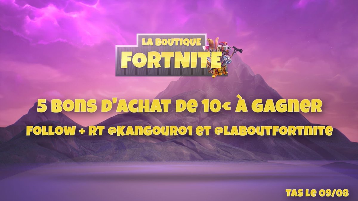 KangouRo1's tweet image. 🎁 NEW #CONCOURS #GIVEAWAY #Fortnite⁠ ⁠ 🎁 

🔥 5 bons d'achat de 10€ à gagner sur la-boutique-fortnite.com 🔥

1️⃣  #Follow @LaBoutFortnite et @KangouRo1 

2️⃣  #RT le post 

3️⃣  #TAG #Mentionne un(e) ami(e) 

🍀Tirage le 9 août 2018 à 21h🍀