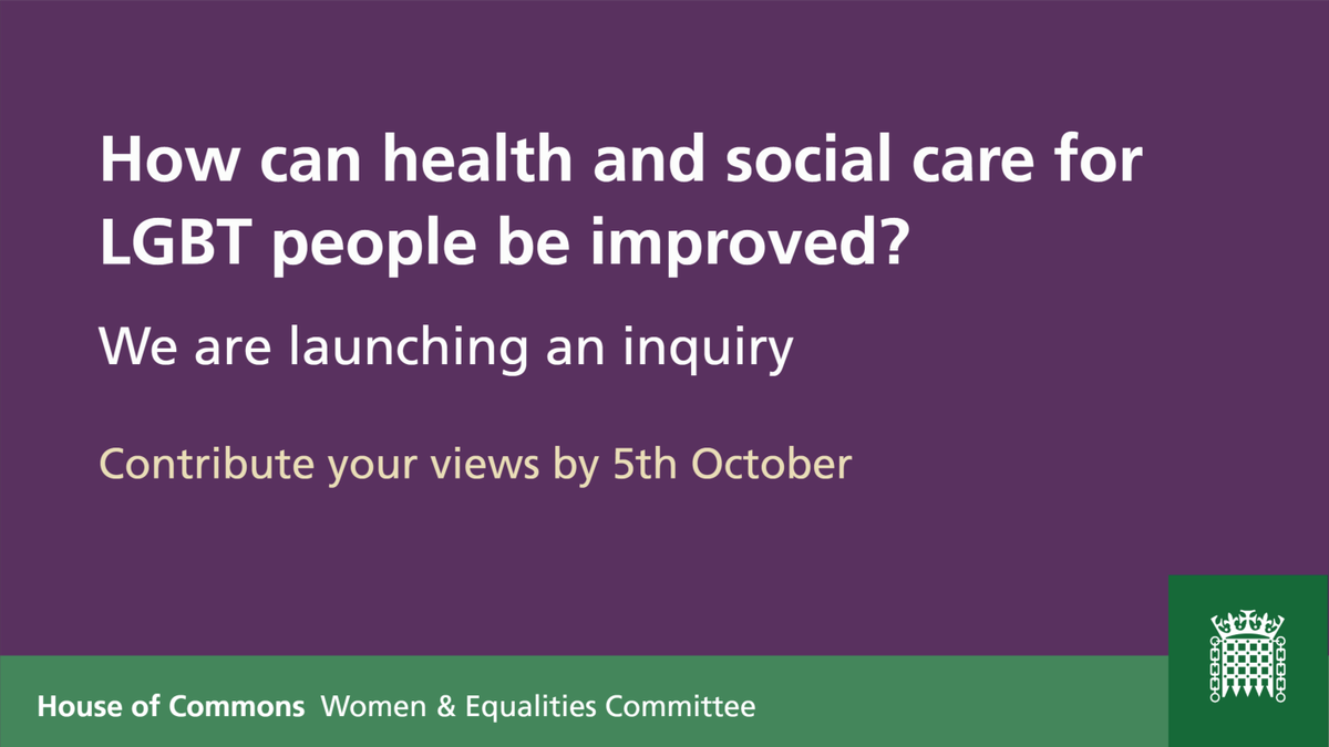 CommonsWEC's tweet photo. What challenges and barriers are facing #LGBT people when they are trying to access health and social care? How can these be improved? Our new inquiry starts today.  Submit evidence now: https://t.co/Id4Em6fosb  #LGBTHealth https://t.co/9OBGS56KVs
