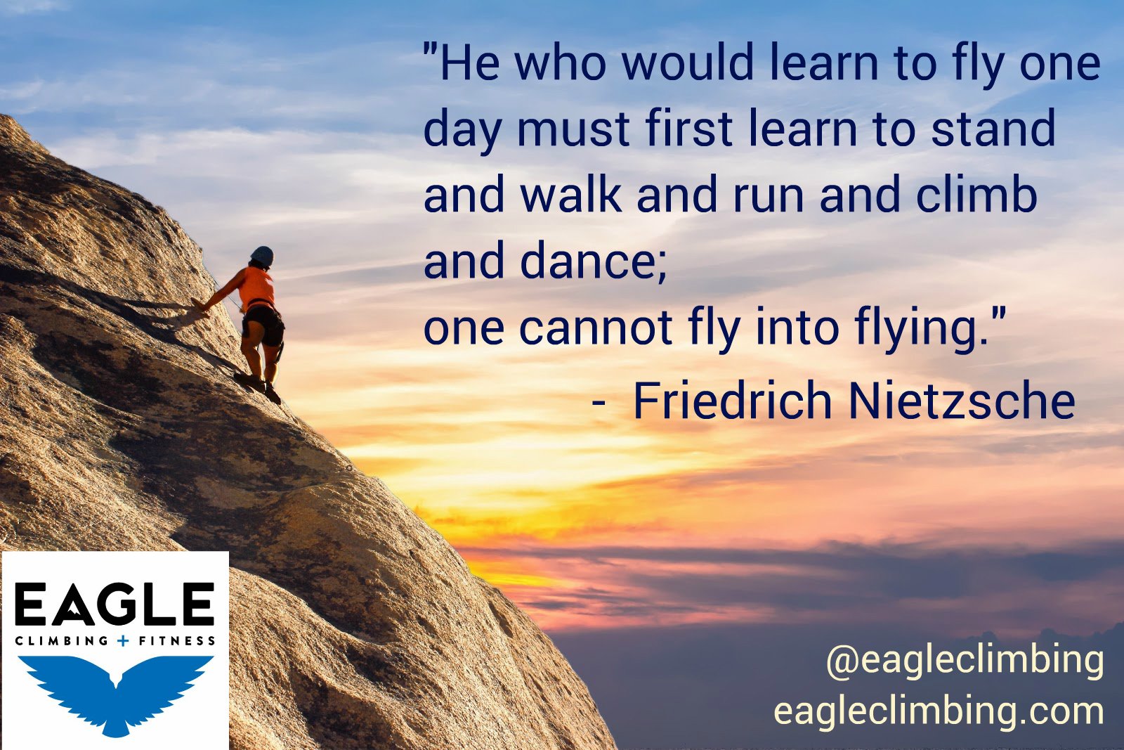 He who would learn to fly one day must first