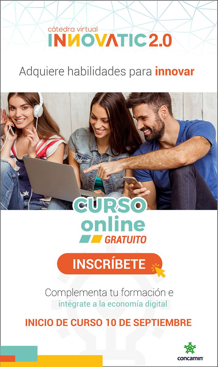 Tu vida puede cambiar, inscríbete a este curso gratuito catedrainnovatic.mx. Concamin te invita #innovación #soyinnovador #cursosonline #cursogratis #emprendedor