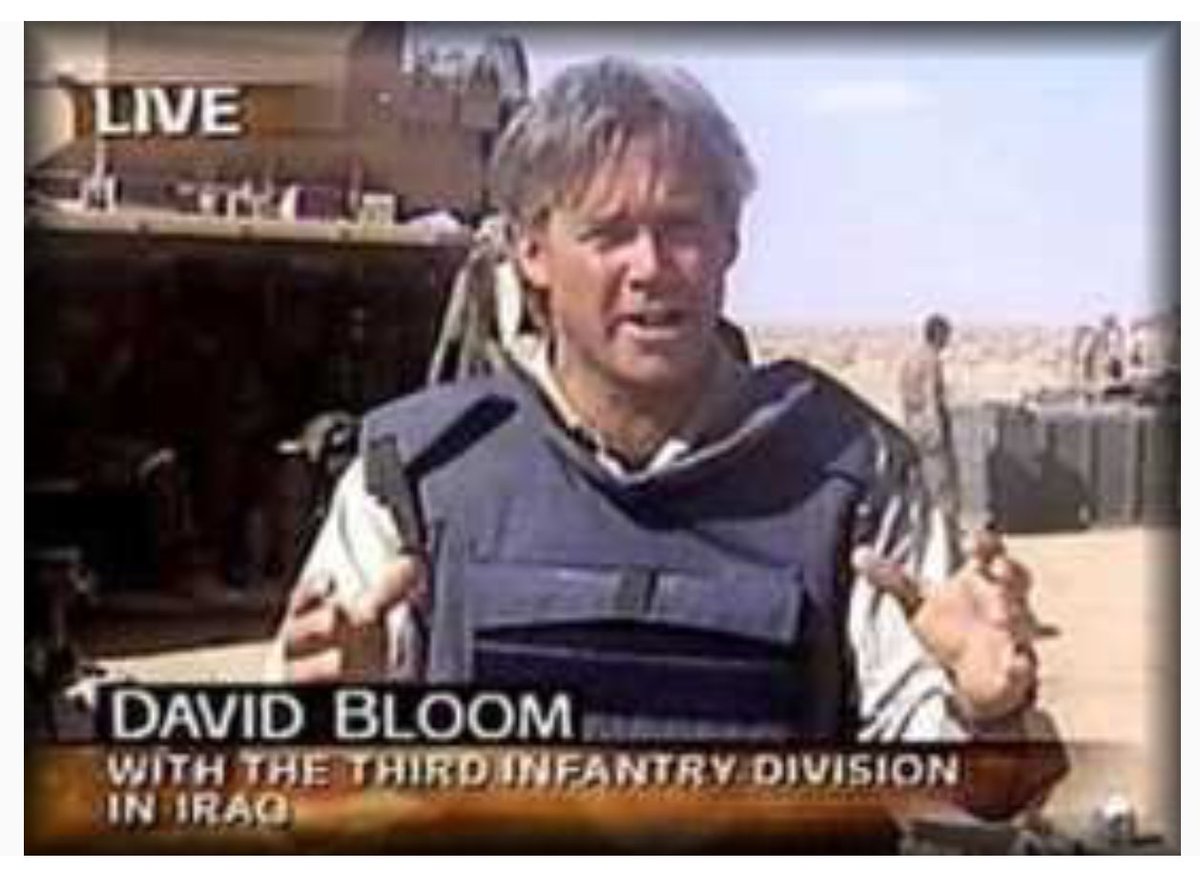 Bevmarie On Twitter Honorthepress David Bloom Nbc Died Reporting From Iraq 2003