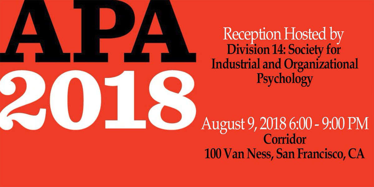 SIOPtweets's tweet photo. Stop by the Division 14 Reception at #APA18 to connect with new and old colleagues on August 9, 2018 6-9pm. Register for the convention here: https://t.co/iZEOIvGeua #TeamSIOP #IOPsych https://t.co/8RfoJDedfi