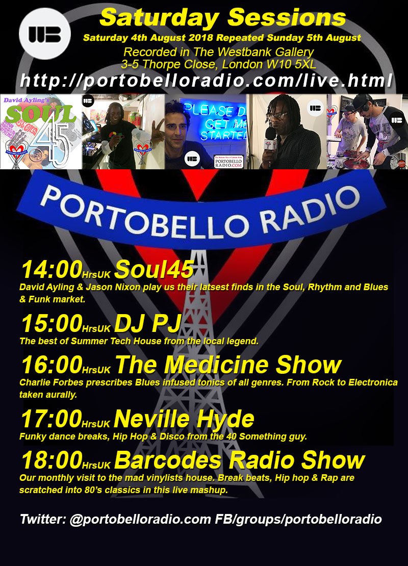 PortobelloRadio's tweet photo. Join us for the #SaturdaySessions live at @LondonWestBank with DJs @Dkayling DJPJ #CharlieForbes #NevilleHyde #BarCodes & #LewsMatin from 14:00hrsUK or listen on your ☎ or 💻 here: https://t.co/wkzicHzrH1 https://t.co/nCVWGYA6A3