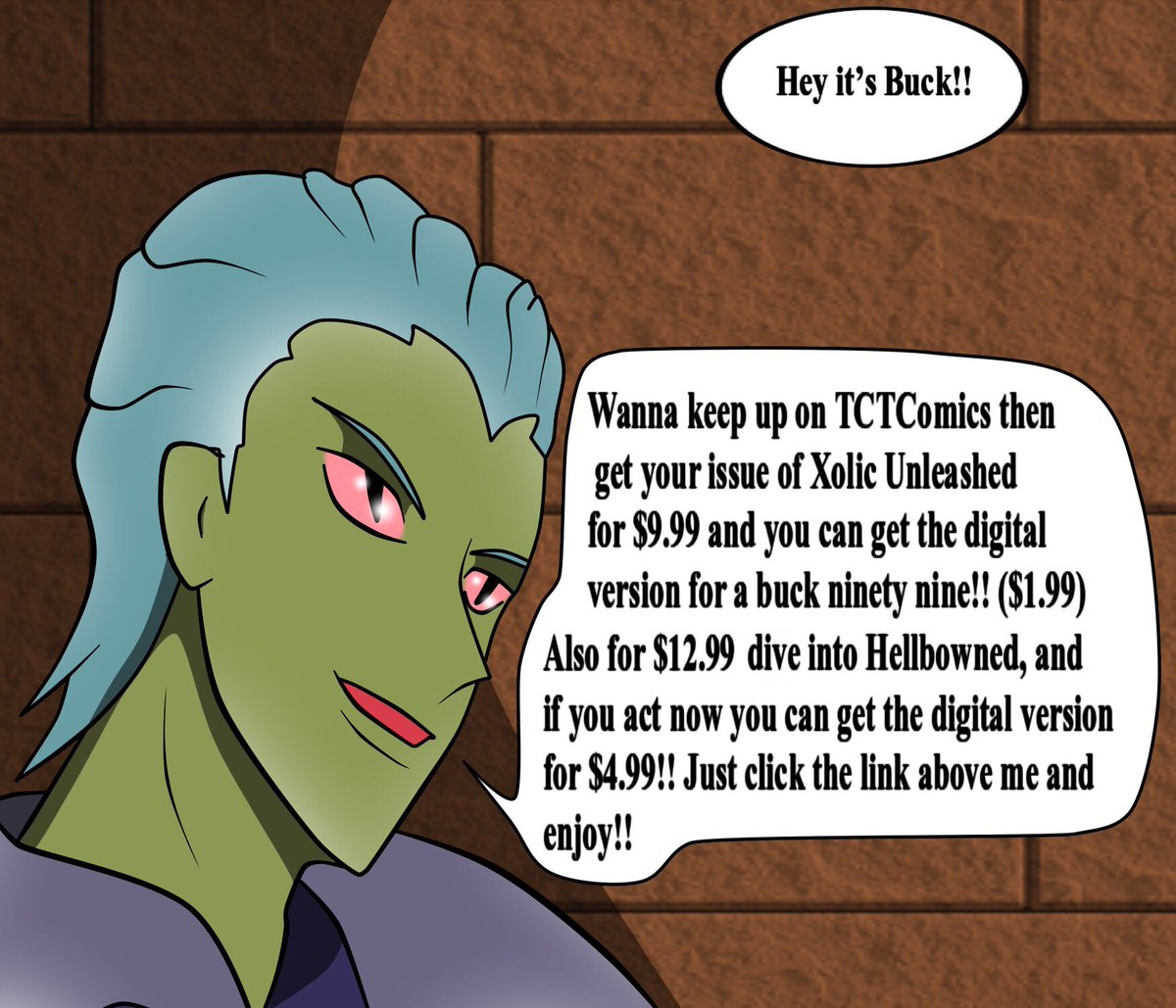 Buck 99 has a service announcement y’all with the release of the new comic book!!!!! It’s a great deal y’all!! Jump on it while it lasts!!!!!