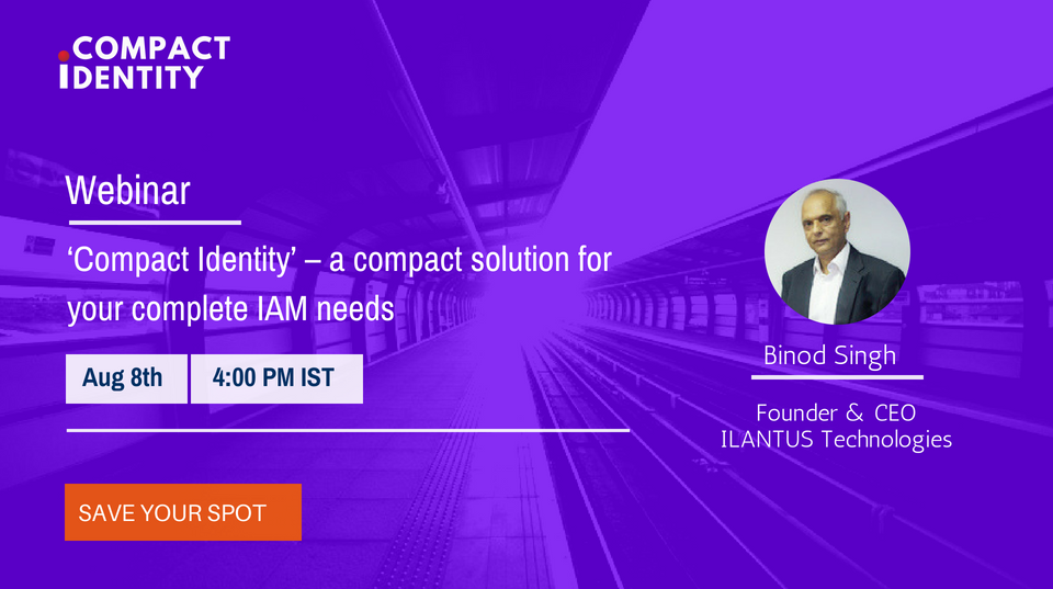 cross_identity's tweet image. ILANTUS presents Compact Identity™, a revolutionary solution for SMBs that provides all necessary features at a price that suits all pockets. 
Register for the Webinar:  bit.ly/2LEVPKz

#Register #Webinar #CompactIdentity #ilantus #SingleSignOn #PasswordManagement