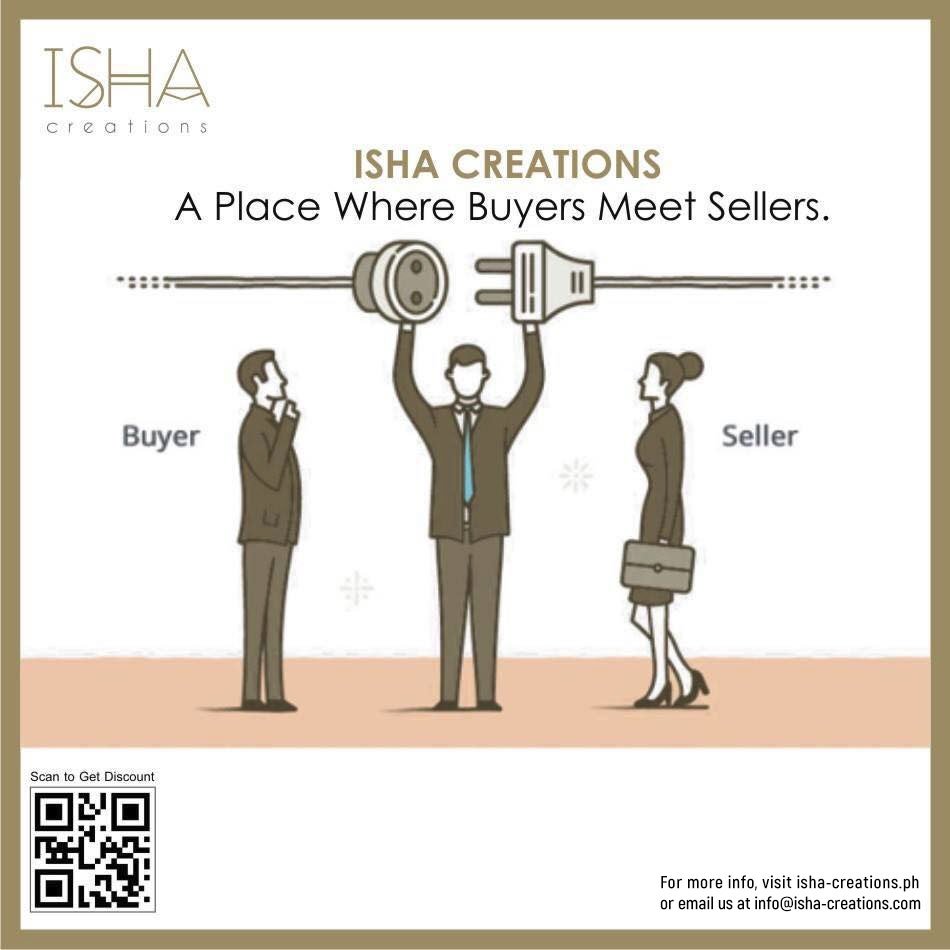 ISHA CREATIONS - A Place Where Buyers Meet Sellers.
For more info, visit isha-creations.ph
or email us at info@isha-creations.com
#onlineshopping #buyersmarket #followthebuyers #buyerslife #ishacreations #homebuyers #firsttimebuyers #buyers #sellers #listingagent #seller