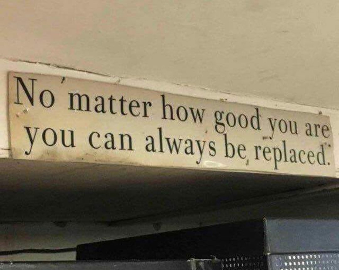 Ali on Twitter: &quot;Always #remember this... You can be #replaced...  https://t.co/Jch952C0R4&quot; / Twitter