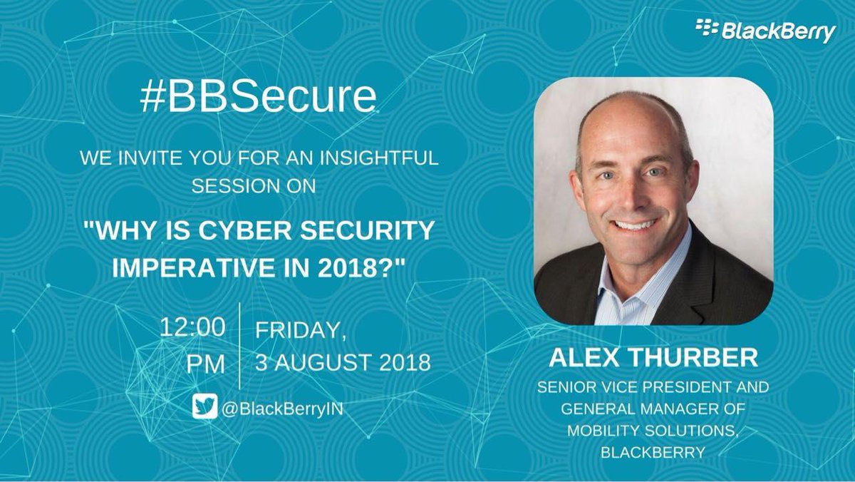 BradTakesOn's tweet image. Be sure to hit up the #BBSecure hashtag to see some great Cybersecurity questions and answers with @BlackBerryIN and @Alex_Thurber