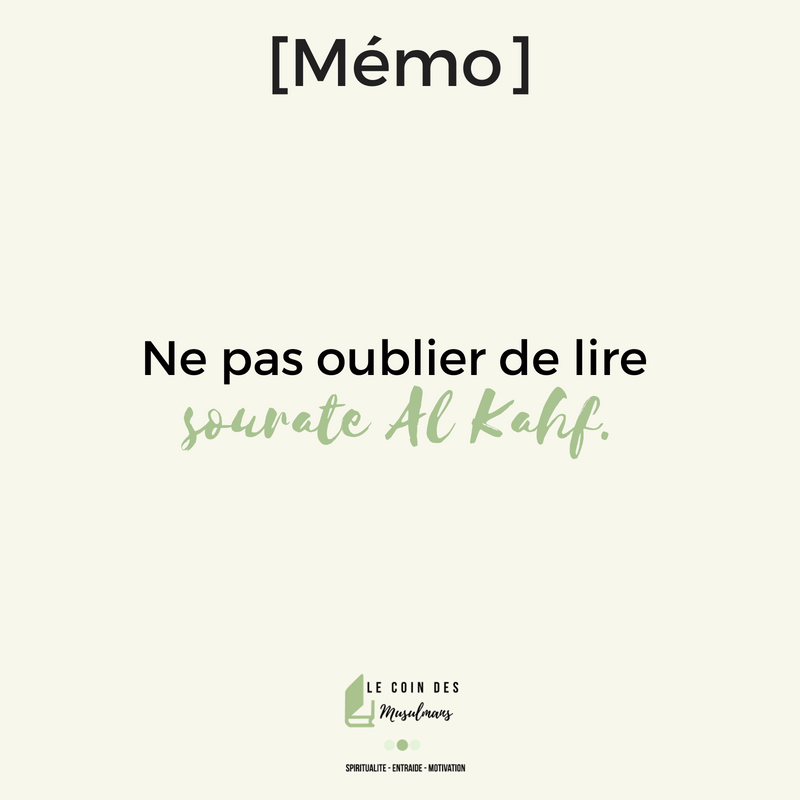 CoinDesMuz's tweet photo. On est #vendredi, on essaye de lire #sourate Al Kahf dès que possible https://t.co/nEyg2ZRa0h