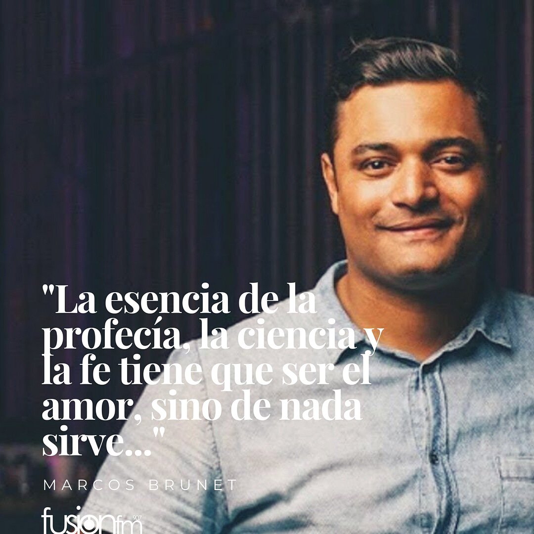 Frase del día de nuestro amigo <a href="/marcosbrunet/">Marcos Brunet</a> #Gentefusion