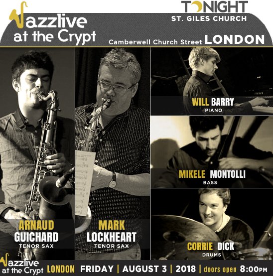 jazzsharing (@jazzsharing) on Twitter photo →<a href="/JazzliveSE5/">Jazzlive at The Crypt</a> #StGiles #Camberwell #London
ARNAUD GUICHARD MEETS MARK LOCKHEART
<a href="/arnaudgsax/">Arnaud Guichard</a> sax player, composer
→youtube.com/watch?v=EhrXV2…
W/ <a href="/willbarry91/">Will Barry</a> #MikeleMontolli <a href="/CDPlayaa/">Corrie Dick</a>
meets <a href="/mlockheartmusic/">mark lockheart</a>
→youtube.com/watch?v=NtyR6Z…
TONIGHT 8:00pm
Tickets
→wegottickets.com/event/444756 →<a href="/JazzliveSE5/">Jazzlive at The Crypt</a> #StGiles #Camberwell #London
ARNAUD GUICHARD MEETS MARK LOCKHEART
<a href="/arnaudgsax/">Arnaud Guichard</a> sax player, composer
→youtube.com/watch?v=EhrXV2…
W/ <a href="/willbarry91/">Will Barry</a> #MikeleMontolli <a href="/CDPlayaa/">Corrie Dick</a>
meets <a href="/mlockheartmusic/">mark lockheart</a>
→youtube.com/watch?v=NtyR6Z…
TONIGHT 8:00pm
Tickets
→wegottickets.com/event/444756