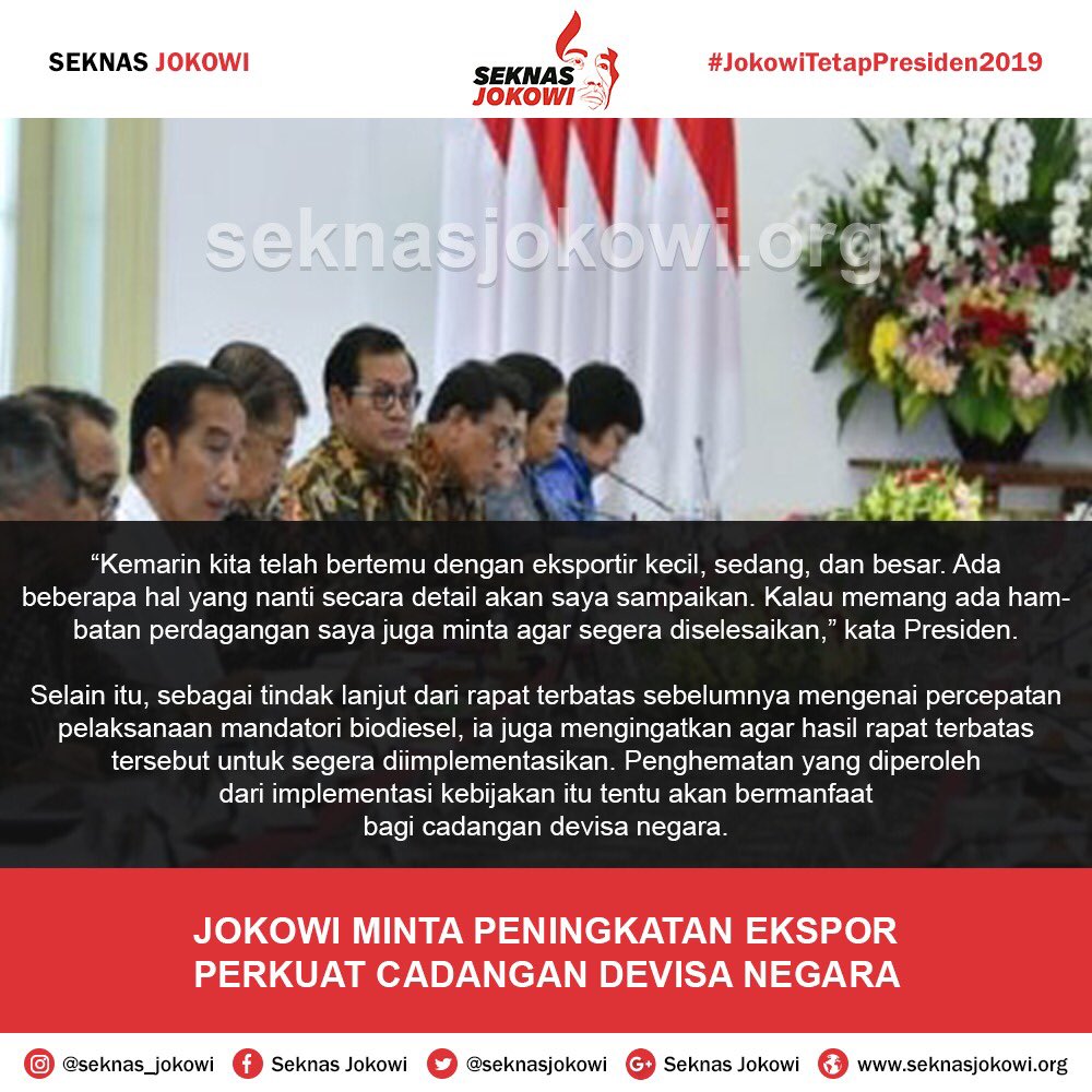 seknasjokowi's tweet photo. Presiden Jokowi minta Peningkatan Ekspor Perkuat Cadangan Devisa Negara.
#jokowi #presidenjokowi #jokowidodo #jokowitetappresiden2019 #jokowi2periode #jokowikerjanyata #2019tetapjokowi #seknasjokowi #relawanjokowi #ekspor #devisanegara https://t.co/D7ytPaWjfk