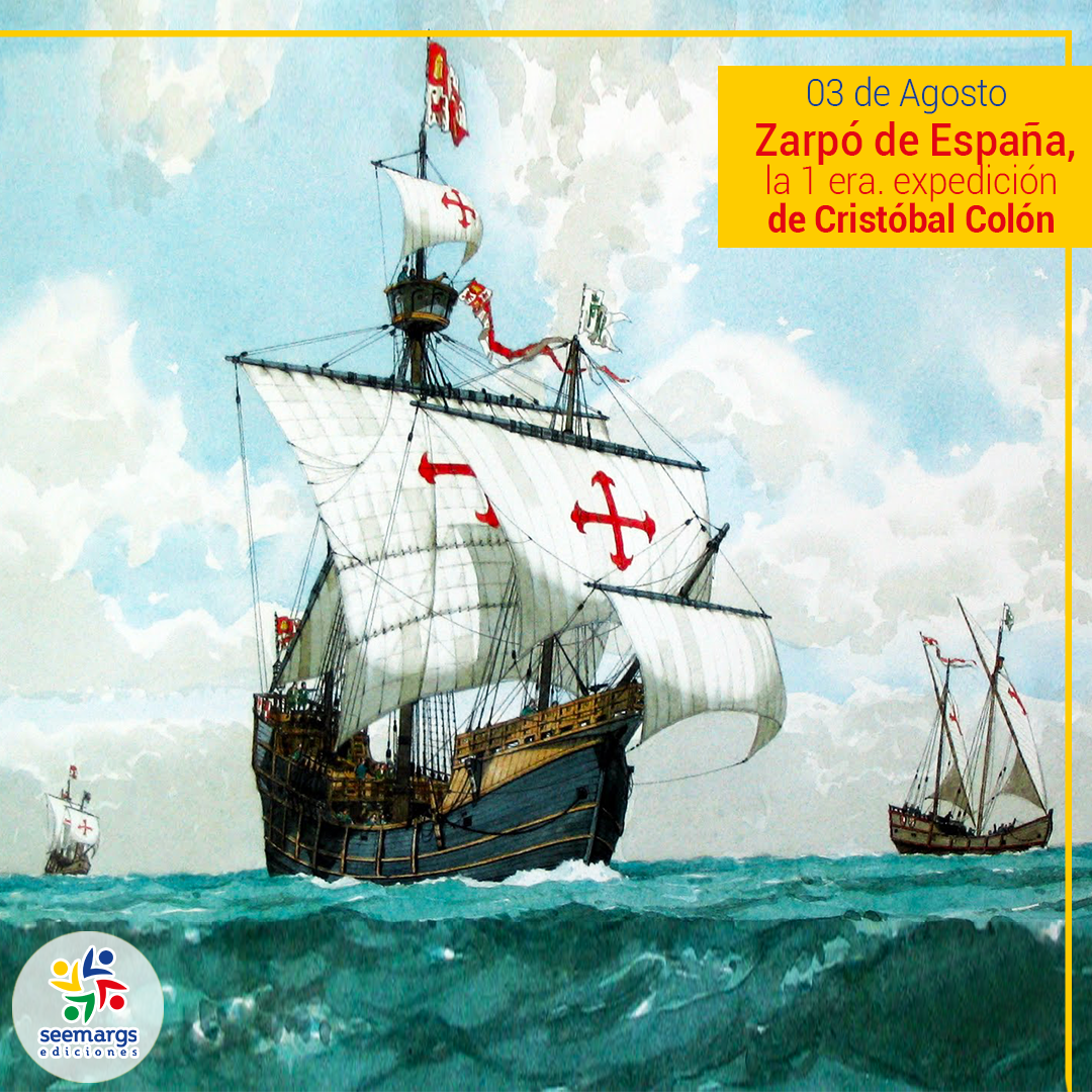 Un día como hoy pero de 1492 zarpó del puerto de Palos, España, la primera expedición de Cristóbal Colón.

#SeeListo #SeemargsEdiciones