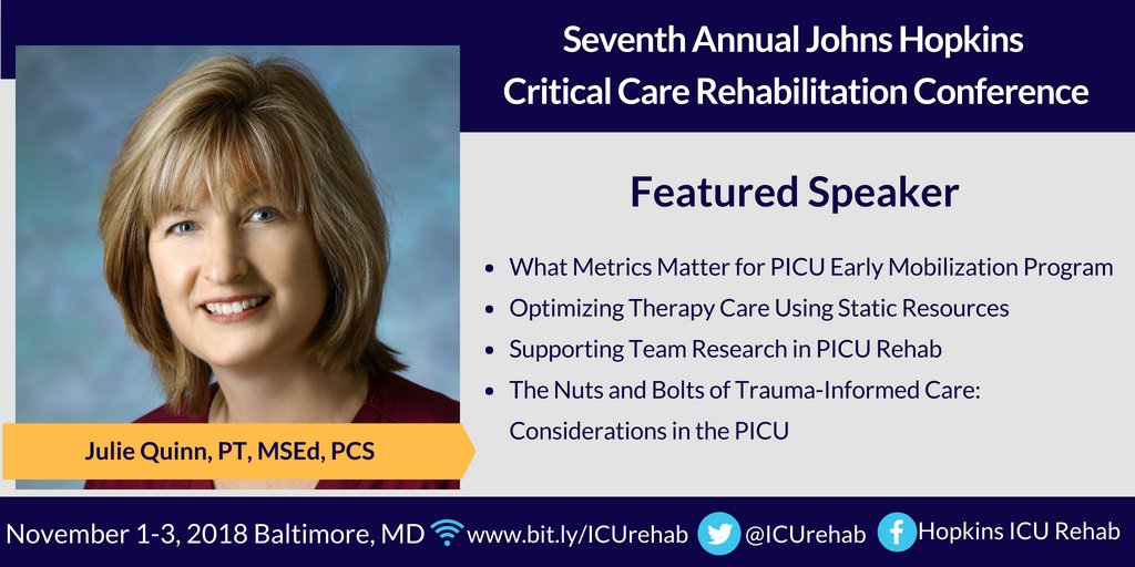 Learn about #PedsICU rehab with Johns Hopkins ICURehab conference committee member and speaker Julie Quinn at the 7th Annual Johns Hopkins #ICURehab Conference (Nov. 1-3, 2018) in Baltimore, MD. More info and register here: bit.ly/icurehab. <a href="/PICU_Up/">The Johns Hopkins PICU Up! Program</a>