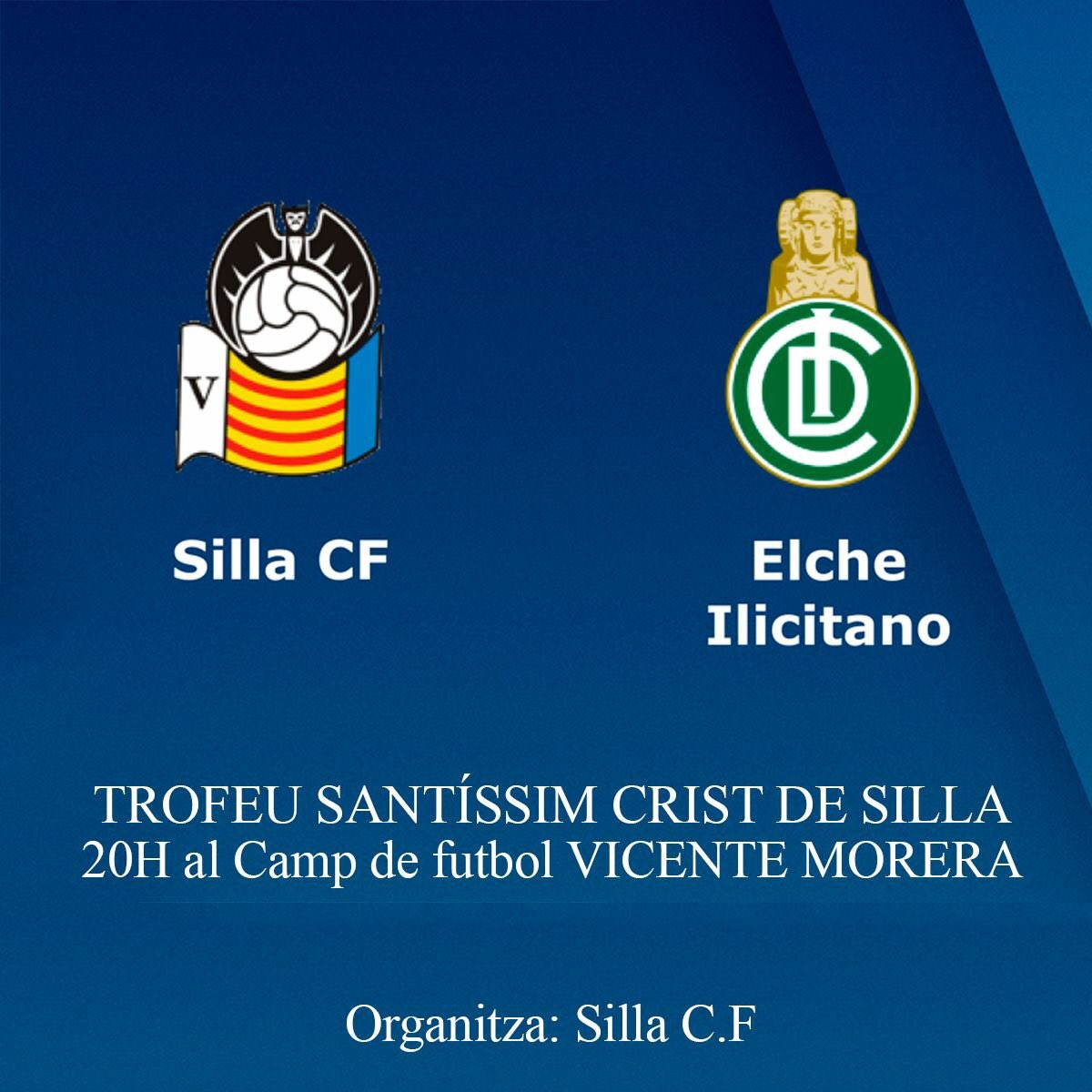 🏆 L’Elche C.F. SAD Ilicitano s’adjudica l’edició 2018 del Trofeu “Santíssim Crist de Silla” en vèncer per 1️⃣-2️⃣ en el Vicent Morera de Silla ⚽️