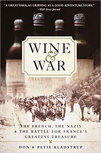 .<a href="/WineSocial/">WineSocial</a> Book of the Week: #Wine and #War: The #French, the Nazis, and the Battle for #France's Greatest Treasure by Donald and Petie Kladstrup amzn.to/2vAtpGT